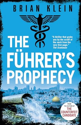 The Führer’s Prophecy