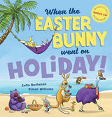 When the Easter Bunny Went on Holiday! (Book and CD)