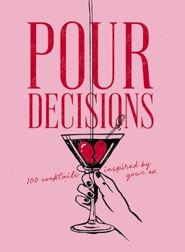 Pour Decisions