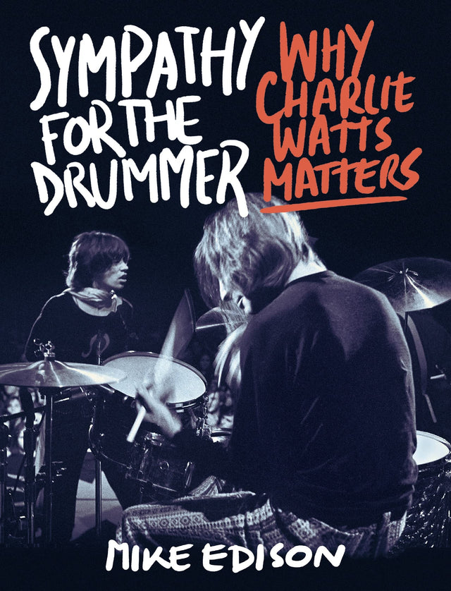 Sympathy for the Drummer