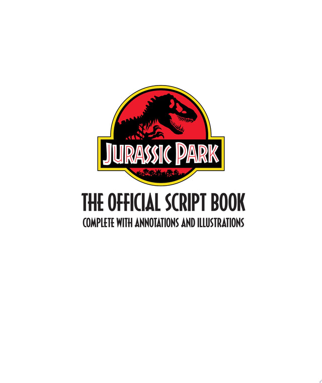 Jurassic Park: The Official Script Book