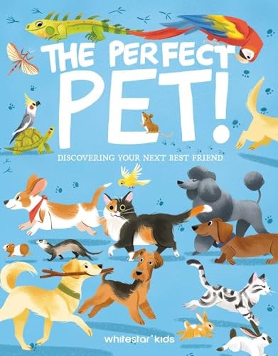 The Perfect Pet!