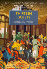 Thirteen Guests
