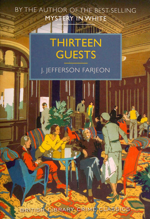 Thirteen Guests