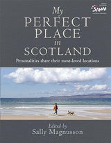 My Perfect Place in Scotland