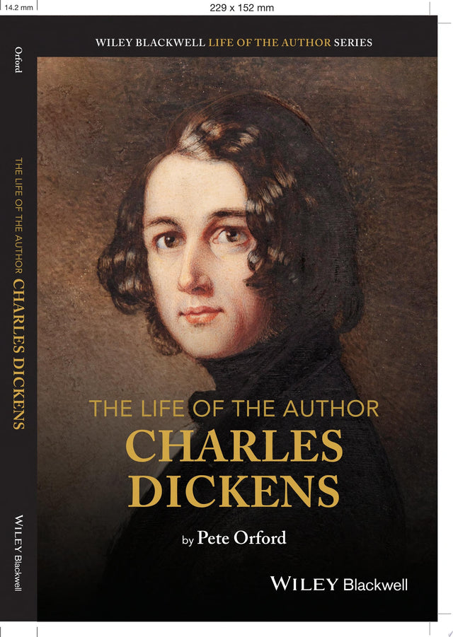 The Life of the Author: Charles Dickens