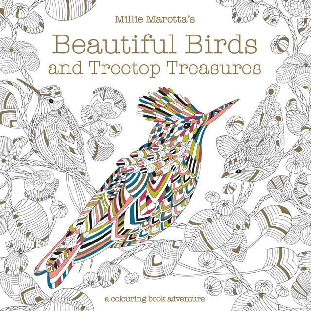 Millie Marotta's Beautiful Birds and Treetop Treasures