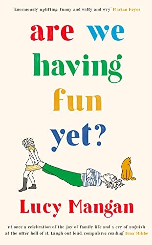 Are We Having Fun Yet?