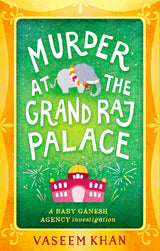 Murder at the Grand Raj Palace