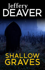 Shallow Graves