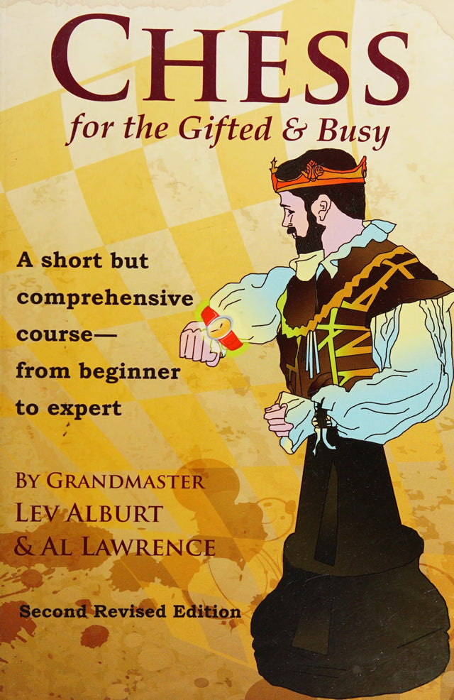 Chess for the Gifted & Busy