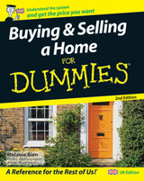 Buying and Selling a Home For Dummies, UK Edition