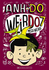 Mega Weird! (WeirDo 7)