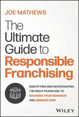 The Ultimate Guide to Responsible Franchising