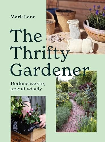 The Thrifty Gardener