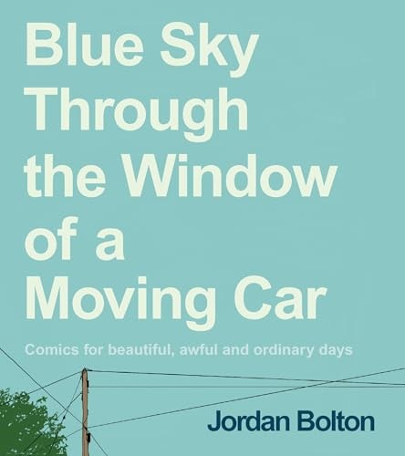 Blue Sky Through the Window of a Moving Car