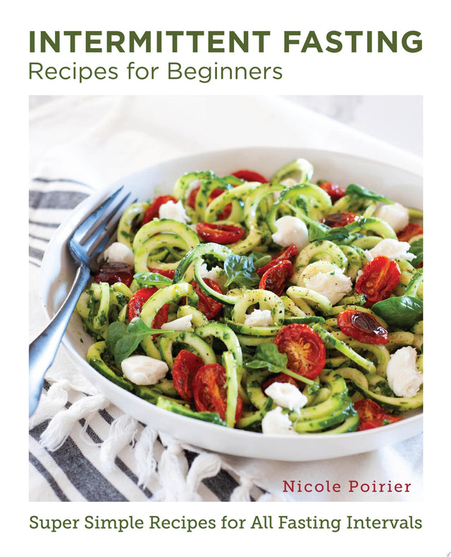 Intermittent Fasting Recipes for Beginners
