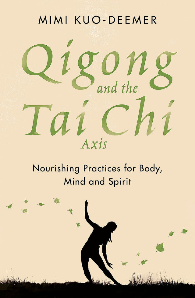 Qigong and the Tai Chi Axis