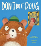 Don't Do It, Doug