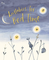 Lullabies for Bed Time