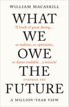 What We Owe The Future