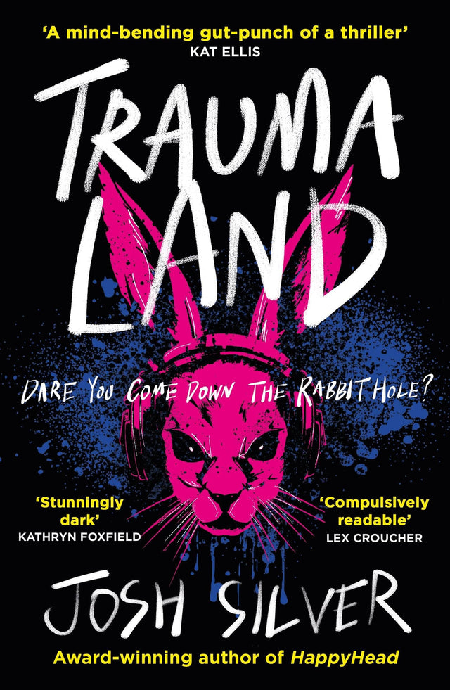 Traumaland