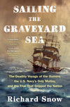 Sailing the Graveyard Sea