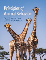 Principles of Animal Behavior, 5th Edition