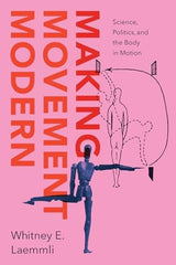 Making Movement Modern