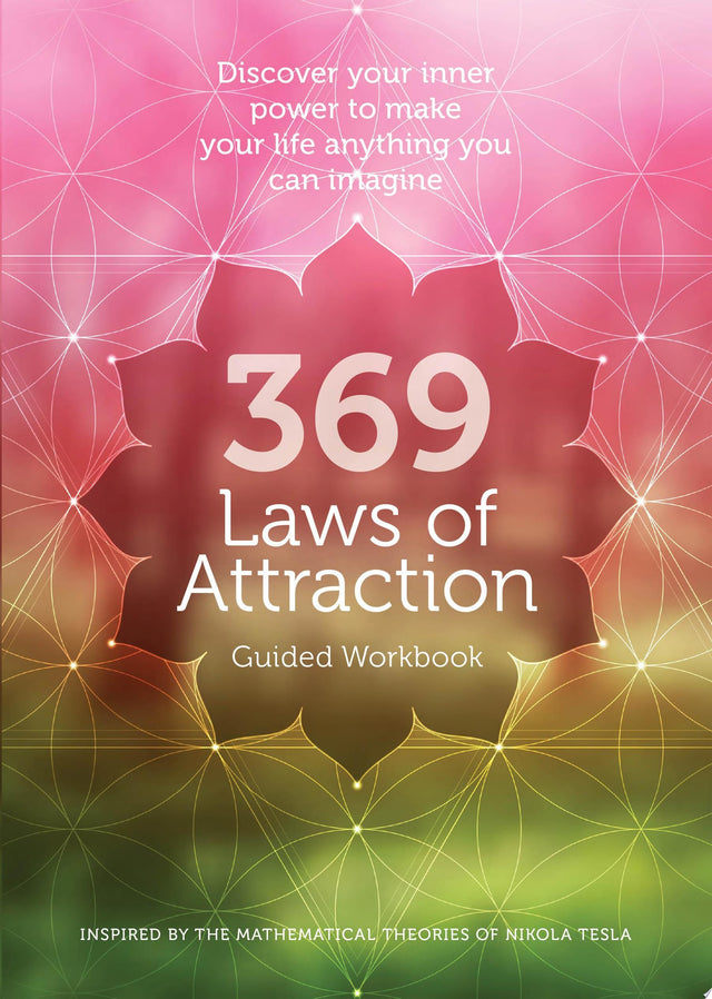 369 Laws of Attraction Guided Workbook
