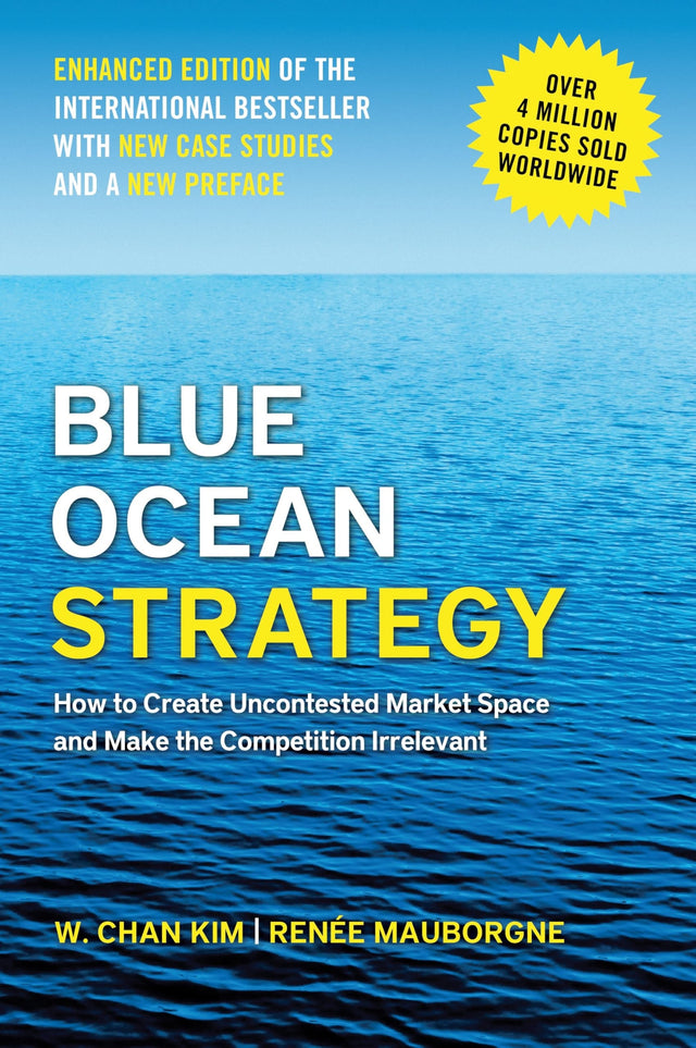 Blue Ocean Strategy, Enhanced Edition