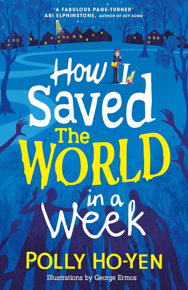 How I Saved the World in a Week