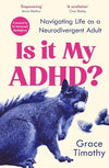 Is It My ADHD?