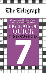 The Telegraph Big Book of Quick Crosswords 7