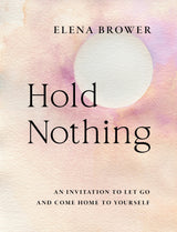 Hold Nothing