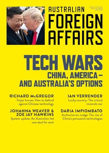 Tech Wars: China, America-and Australia's Options