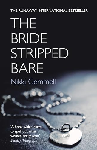 The Bride Stripped Bare