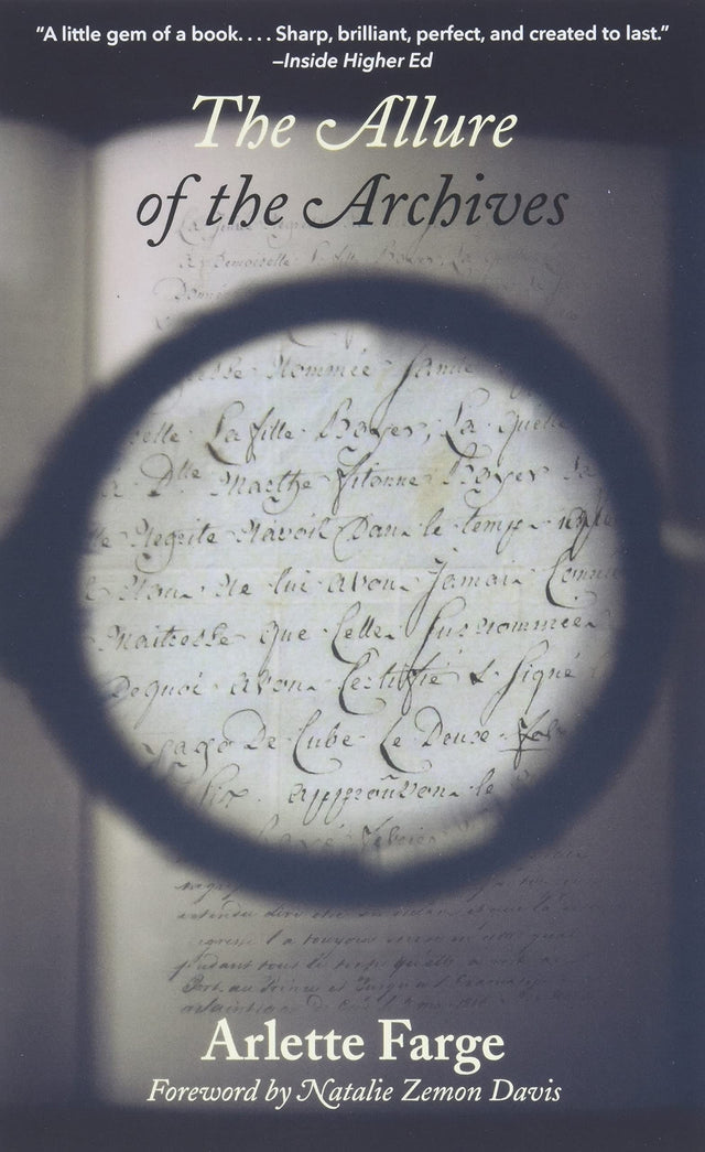 The Allure of the Archives