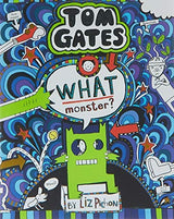 What Monster? (Tom Gates #15)