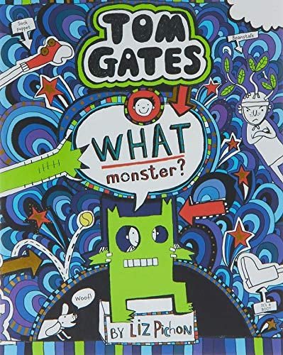 What Monster? (Tom Gates #15)