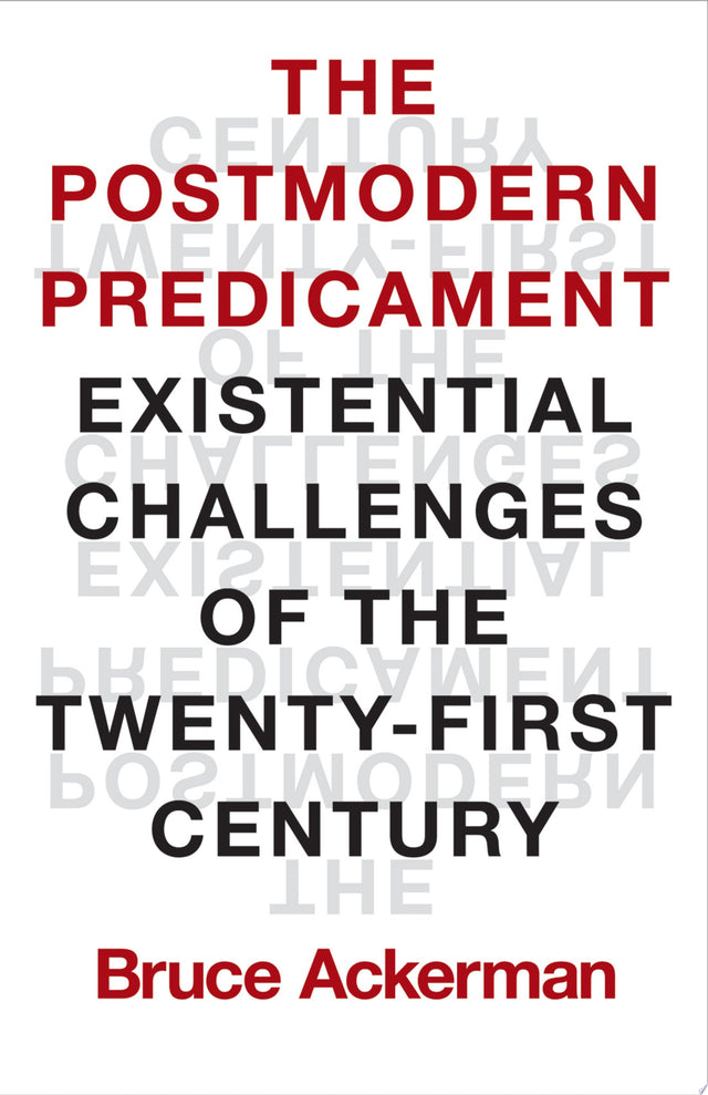 The Postmodern Predicament