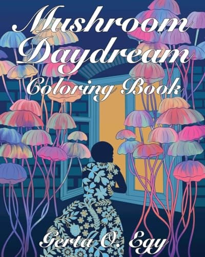 Mushroom Daydream Coloring Book