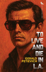 To Live and Die in L.A.