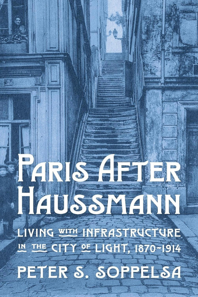 Paris After Haussmann