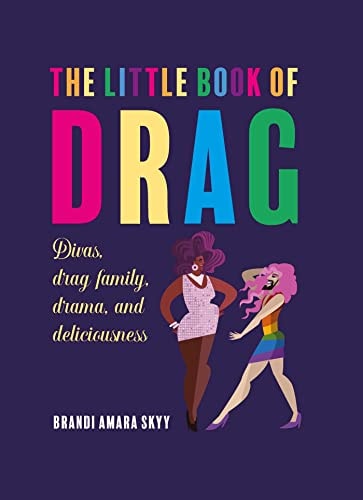 The Little Book of Drag
