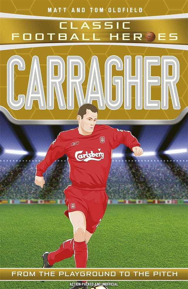 Carragher (Classic Football Heroes) - Collect Them All!