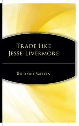 Trade Like Jesse Livermore