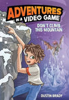 Adventures in a Video Game
