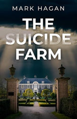 The Suicide Farm