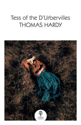 Tess of the D’Urbervilles
